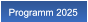 Programm 2025 Programm 2025