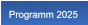 Programm 2025 Programm 2025