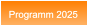 Programm 2025 Programm 2025